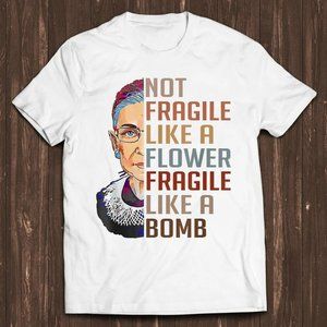 BG Not Fragile Like A Flower Bomb Feminist Funny Meme Gift Tee